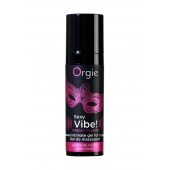 Гель для массажа ORGIE Sexy Vibe Intense Orgasm - 15 мл. - ORGIE - купить с доставкой в Братске