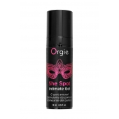 Интимный гель для G-точки ORGIE She Spot с возбуждающим эффектом - 15 мл. - ORGIE - купить с доставкой в Братске
