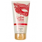 Интимный гель на водной основе Lube Tube Hot с разогревающим эффектом - 150 мл. - ORGIE - купить с доставкой в Братске