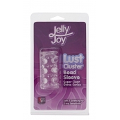 Прозрачная насадка на пенис с шипами и бугорками JELLY JOY LUST CLUSTER CLEAR - Dream Toys - в Братске купить с доставкой