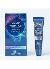 Возбуждающий крем-гель Liquid Vibration - 15 гр. - БиоМед - купить с доставкой в Братске