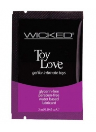 Лубрикант на водной основе для использования с игрушками WICKED Toy Love - 3 мл. - Wicked - купить с доставкой в Братске