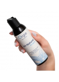 Интимный гель на водной основе Orgie All-Natural Acqua - 150 мл. - ORGIE - купить с доставкой в Братске