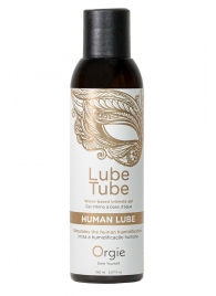 Интимный гель на водной основе Lube Tube Human Lube - 150 мл. - ORGIE - купить с доставкой в Братске