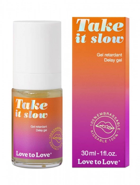 Пролонгирующий гель для мужчин Take It Slow - 30 мл. - Love to Love - купить с доставкой в Братске
